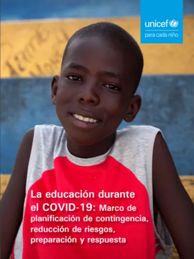 La educaci&oacute;n durante el COVID-19: Marco de planificaci&oacute;n de contingencia, reducci&oacute;n de riesgos, preparaci&oacute;n y respuesta