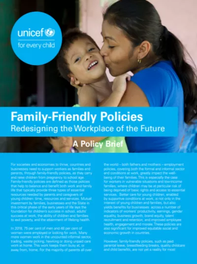 Family-Friendly Policies A Policy Brief Redesigning the Workplace of the Future