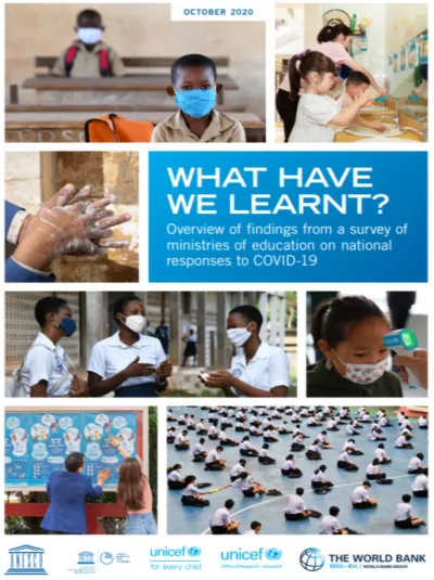 WHAT HAVE WE LEARNT? Overview of findings from a survey of ministries of education on national responses to COVID-19