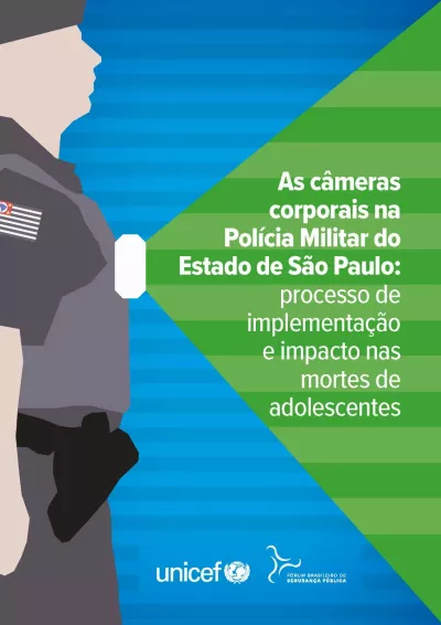 Portada As c&acirc;meras corporais na Pol&iacute;cia Militar do Estado de S&atilde;o Paulo: processo de implementa&ccedil;&atilde;o e impacto nas mortes de adolescentes