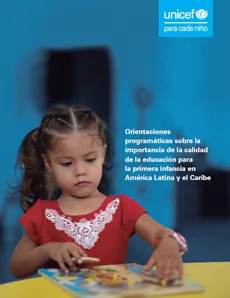 Portada Orientaciones program&aacute;ticas sobre la importancia de la calidad en la educaci&oacute;n para la Primera Infancia en Am&eacute;rica Latina y el Caribe