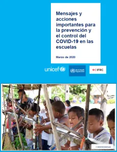 Mensajes y acciones importantes para la prevenci&oacute;n y el control del COVID-19 en las escuelas