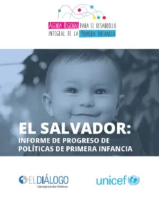 Portada El Salvador: Informe de progreso de pol&iacute;ticas de primera infancia