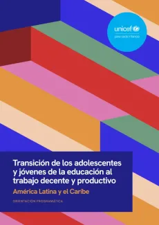 Portada de la publicaci&oacute;n Transici&oacute;n de los adolescentes y j&oacute;venes de la educaci&oacute;n al trabajo decente y productivo 