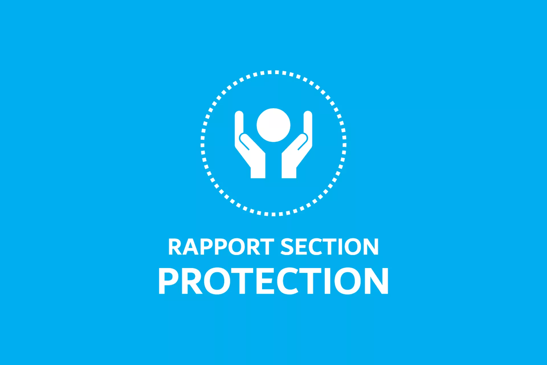 rapport protection