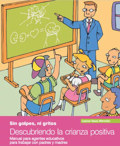 Descubriendo la crianza positiva - manual para agentes educativos
