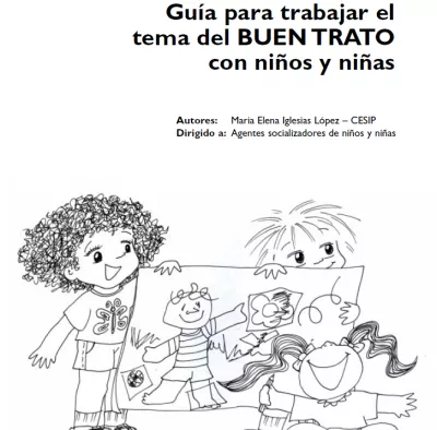 Gu&iacute;a para trabajar el tema del BUEN TRATO con ni&ntilde;os y ni&ntilde;as