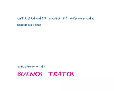 Programa de buenos tratos - alumnos de 6 a 8 a&ntilde;os