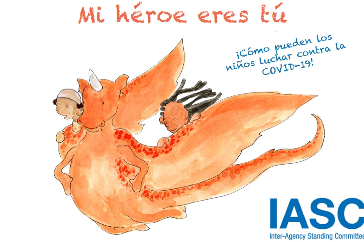 Mi h&eacute;roe eres t&uacute;- cuento para  ni&ntilde;as y ni&ntilde;os