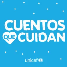  Logotipo de Cuentos que Cuidan, serie de podcast de UNICEF M&eacute;xico, sobre fondo azul.