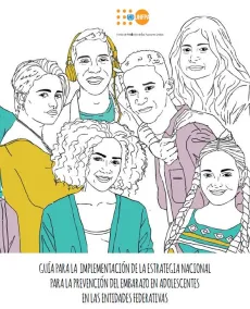 publicacion Gu&iacute;a para la implementaci&oacute;n de la estrategia nacional para la prevenci&oacute;n del embarazo en adolescentes en las entidades federativas