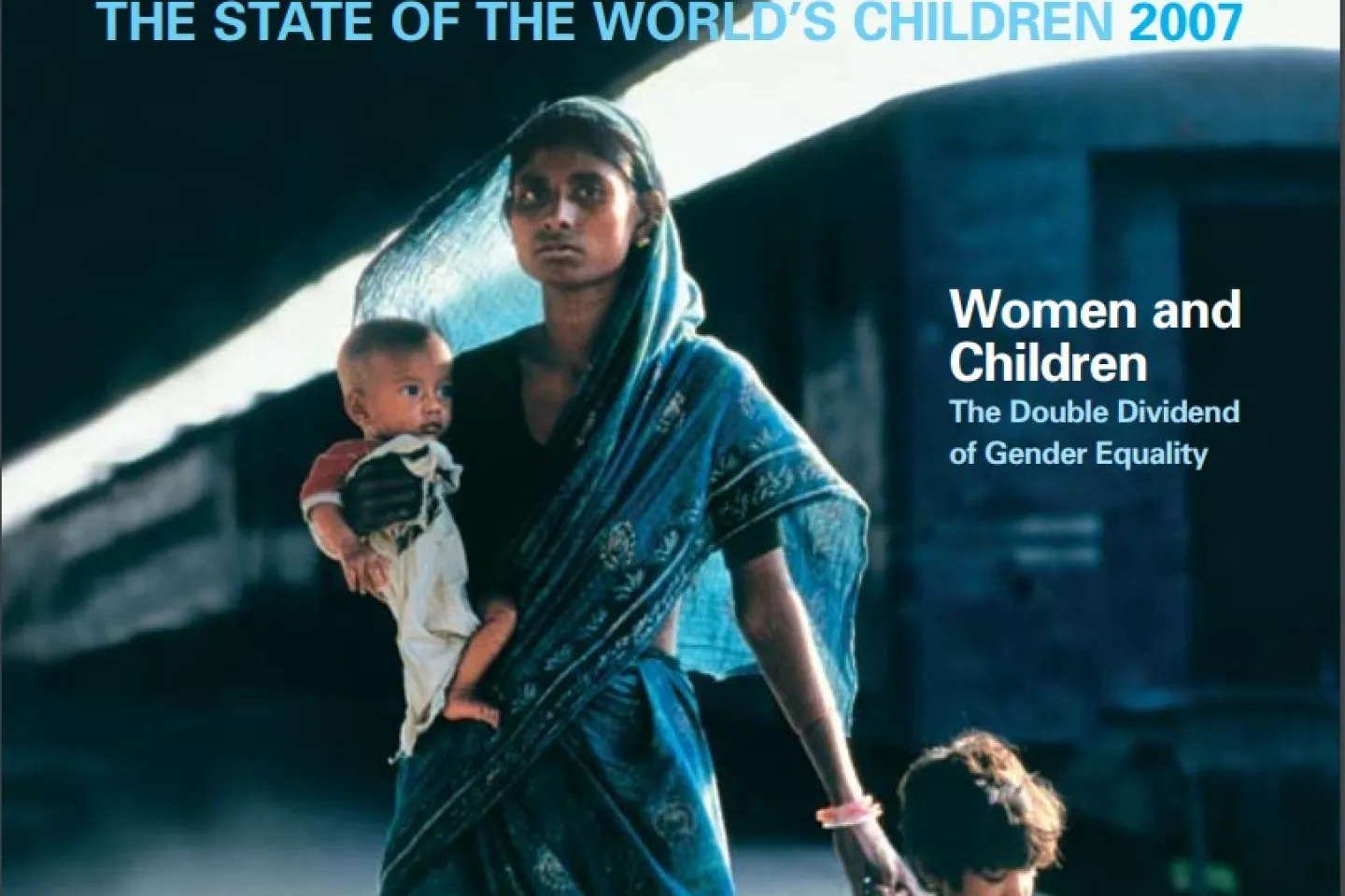 The state of the world's children 2007 cover