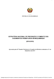 Estrat&eacute;gia Nacional de Preven&ccedil;&atilde;o e Combate dos Casamentos Prematuros em Mo&ccedil;ambique