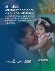 Portada del informe El &Iacute;ndice Multidimensional de Vulnerabilidad como herramienta para una descentralizaci&oacute;n fiscal y gobernanza territorial m&aacute;s equitativa
