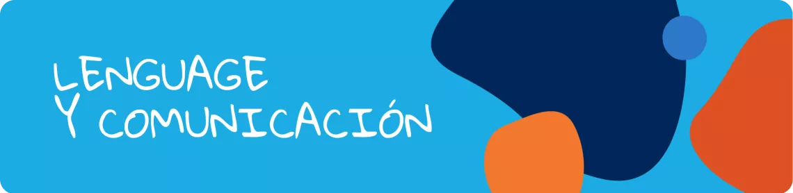 Lenguage y comunicaci&oacute;n