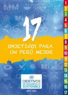 Portada de las publicaci&oacute;n 17 objetivos para un Per&uacute; mejor