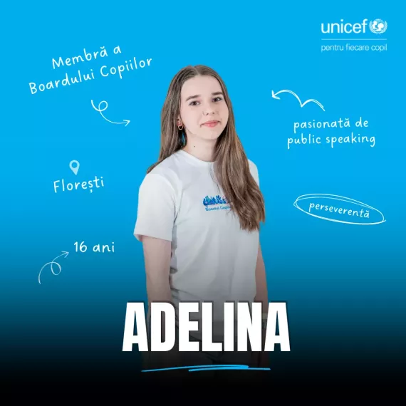 Adelina, membră a Boardului Copiilor
