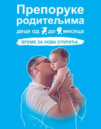 Preporuke roditeljima dece od 7. do 9. meseca