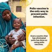A photo of a mother holding her baby paired with text stating that vaccinations are the best way to fight polio.