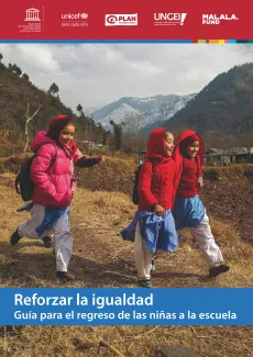 Reforzar-la-igualdad-gu&iacute;a-para-el-regreso-de-las-ninas-a-la-escuela-cover