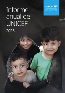 Informe anual de UNICEF 2025