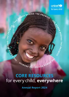 UNICEF-Core-Resources-Annual-Report-2024-cover