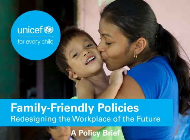 Family-Friendly Policies: Redesigning the Workplace of the Future