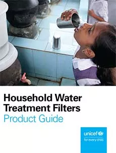 cover of UNICEF water treatment filters product guide