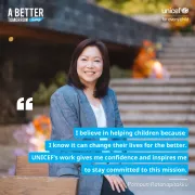 A smiling woman with shoulder-length dark hair is seated outdoors in front of a staircase with colorful blurred flowers in the background. She is wearing a blue blazer over a white shirt. The text reads, &amp;quot;I believe in helping children because I know it can change their lives for the better. UNICEF&rsquo;s work gives me confidence and inspires me to stay committed to this mission. - Pornpun Ratanapitakku&amp;quot;. Additional text includes, &amp;quot;A Better Tomorrow Today&amp;quot; and &amp;quot;UNICEF for every child&amp;quot; in the top corners.