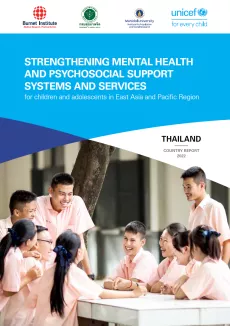 Cover of the report "Strengthening mental health and psychosocial support systems and services for children and adolescents in East Asia and Pacific Region" Thailand country report 2022.