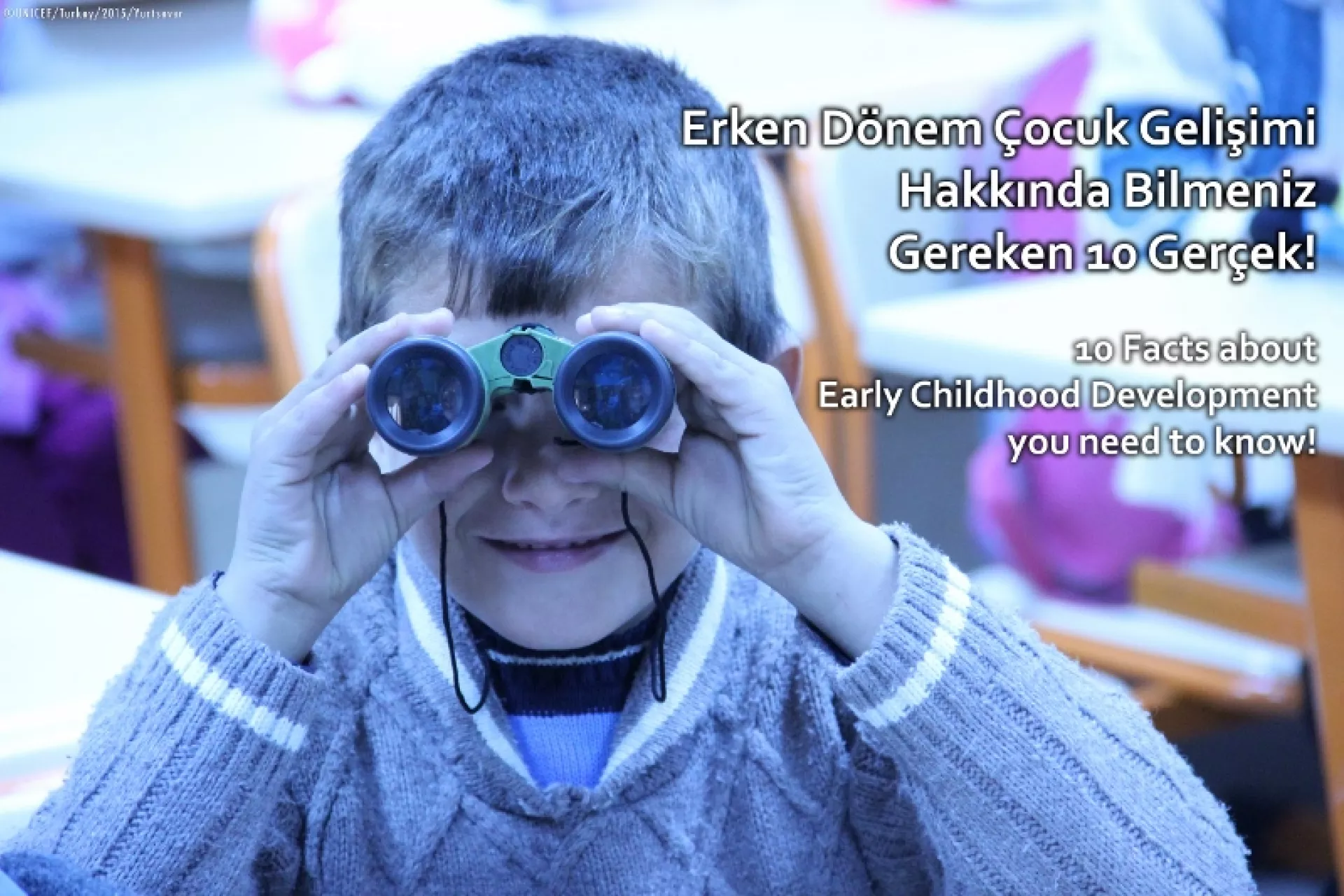Erken D&ouml;nem &Ccedil;ocuk Gelişimi Hakkında Bilmeniz Gereken 10 Ger&ccedil;ek!