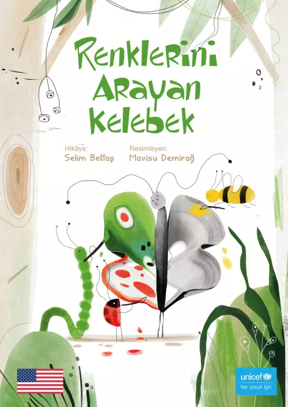 Renklerini Arayan Kelebek