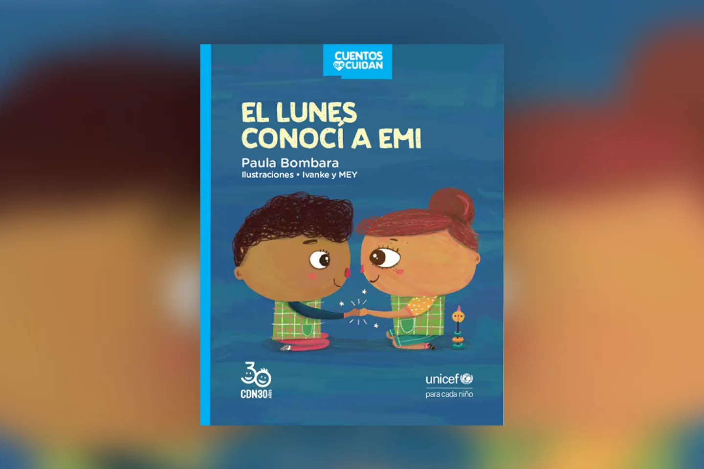 Tapa de cuento "El lunes conoc&iacute; a Emi"