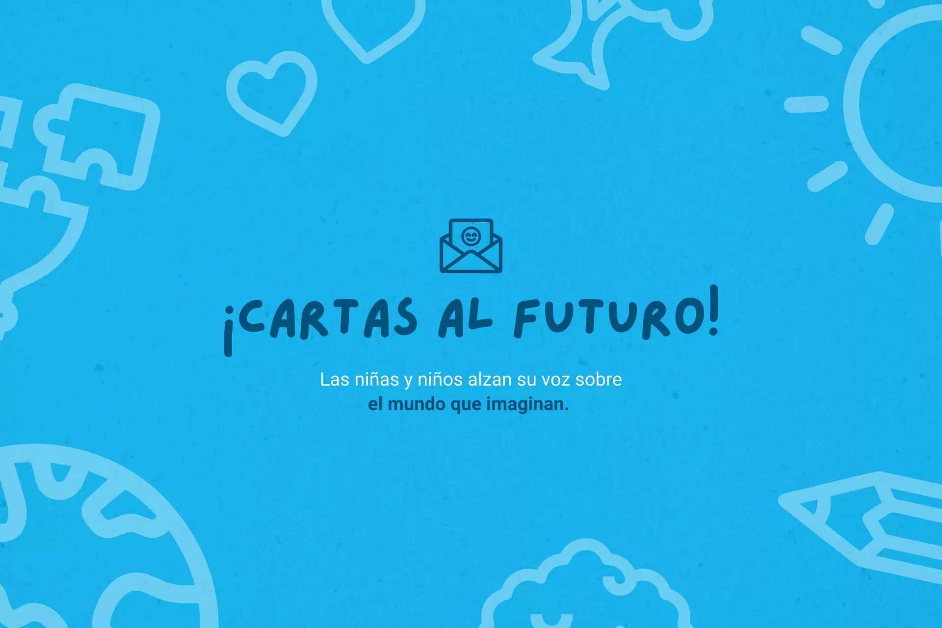 &iexcl;Cartas al futuro!