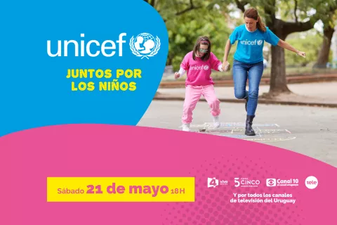 Foto de María Riccetto saltando a la rayuela con una niña. A la izquierda se lee el texto "UNICEF, Juntos por los Niños". Debajo de la foto se lee el texto: "Sábado 21 de mato, 18 horas", los logos de los canales 4, 5, 10 y 12 y debajo de los logos, el texto "Y por todos los canales de televisión del Uruguay"