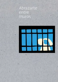 Tapa Abrazarte entre muros