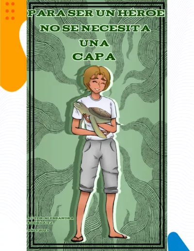Portada de la historieta Equipo Para ser un heroe