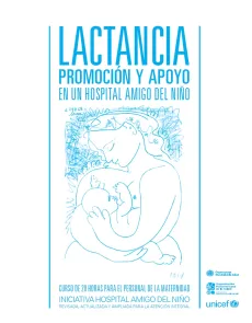 Lactancia promoci&oacute;n y apoyo en un Hospital Amigo del Ni&ntilde;o
