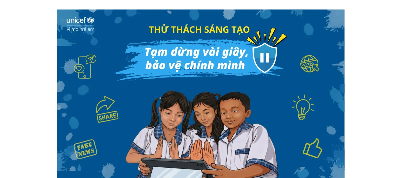 Tạm dừng v&agrave;i gi&acirc;y, bảo vệ ch&iacute;nh m&igrave;nh - Hero Image
