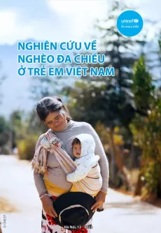 Nghi&ecirc;n cứu về ngh&egrave;o đa chiều ở trẻ em Việt Nam 2022