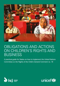 Obligations and actions on children&rsquo;s rights and business