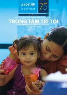 B&aacute;o c&aacute;o t&oacute;m tắt t&igrave;nh h&igrave;nh trẻ em thế giới 2021