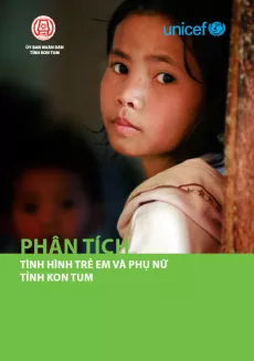Analysis of the Situation of Children and Women in Kon Tum Province